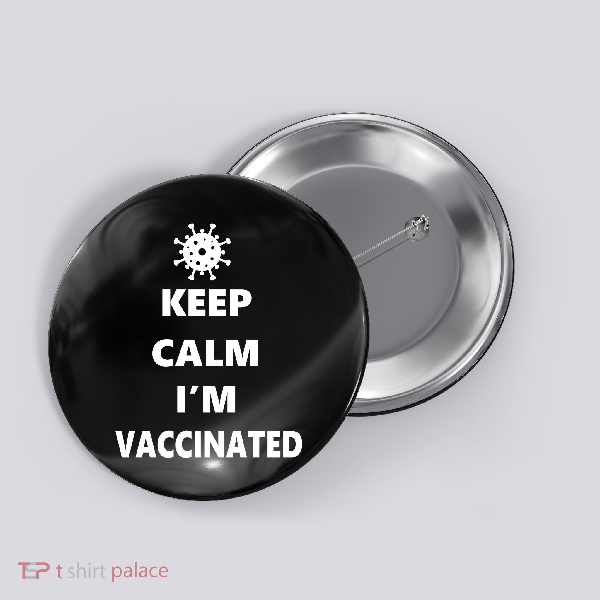 Keep Calm I'm Vaccinated Button