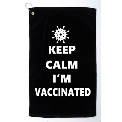 Keep Calm I'm Vaccinated Golf Towel