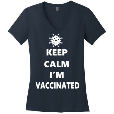 Keep Calm I'm Vaccinated Women's V-Neck T-Shirt