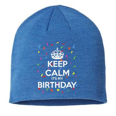 Keep Calm It s My Birthday Sustainable Beanie