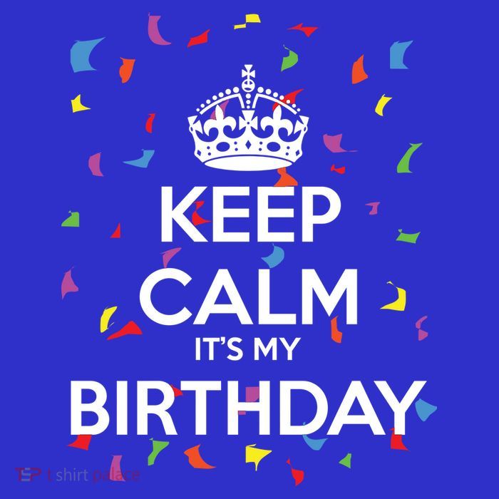 Keep Calm It s My Birthday Baby Bodysuit