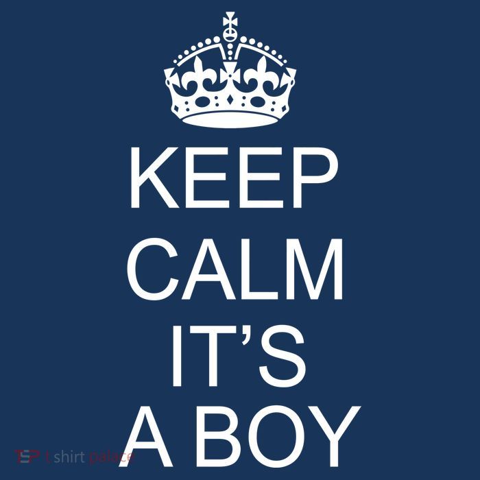 Keep Calm It's A Boy Button