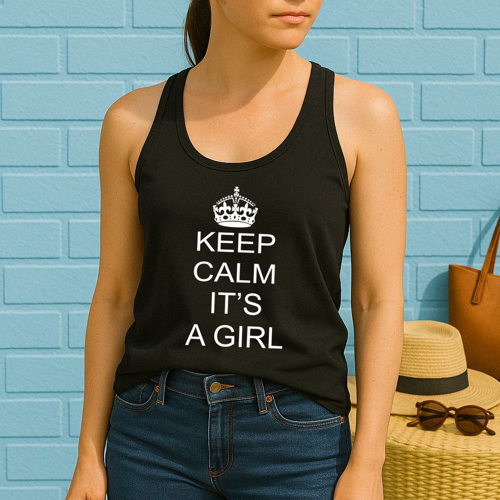 Keep Calm It's A Girl Womens Tank Top