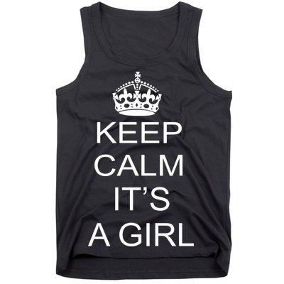 Keep Calm It's A Girl Tank Top