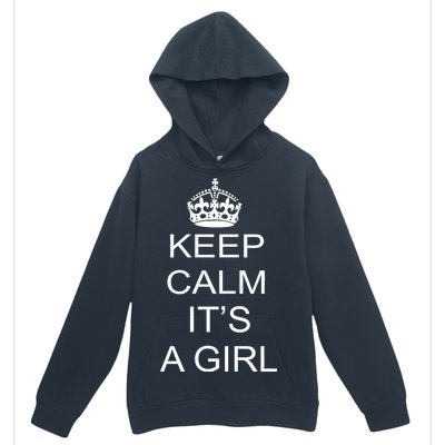 Keep Calm It's A Girl Urban Pullover Hoodie