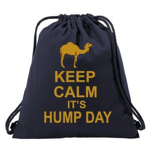 Keep calm, it's hump day Drawstring Bag