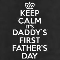Keep Calm It's My Daddy's First Father's Day 15oz Campfire Ceramic Mug