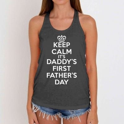 Keep Calm It's My Daddy's First Father's Day Women's Knotted Racerback Tank