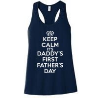 Keep Calm It's My Daddy's First Father's Day Womens Tank Top