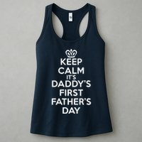 Keep Calm It's My Daddy's First Father's Day Womens Tank Top