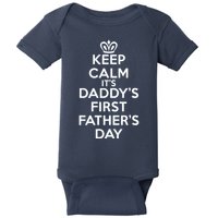Keep Calm It's My Daddy's First Father's Day Baby Bodysuit