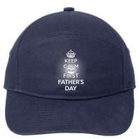 Keep Calm It's My First Father's Day 7-Panel Snapback Hat