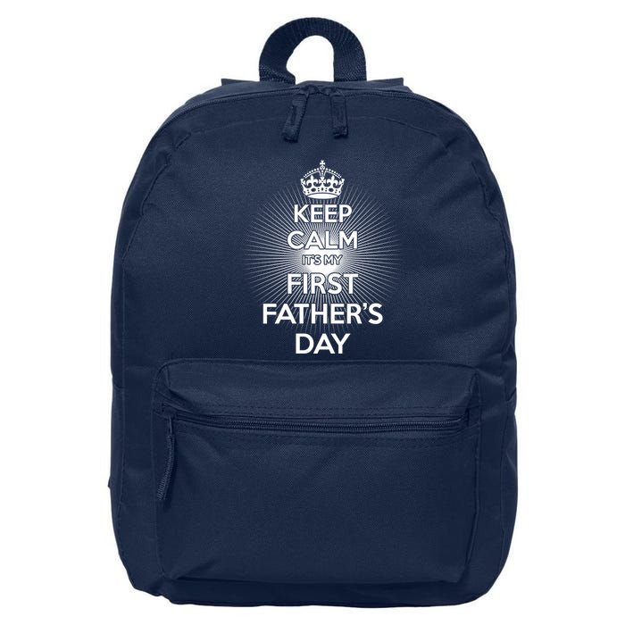 Keep Calm It's My First Father's Day 16 in Basic Backpack