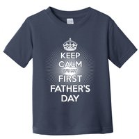 Keep Calm It's My First Father's Day Toddler T-Shirt