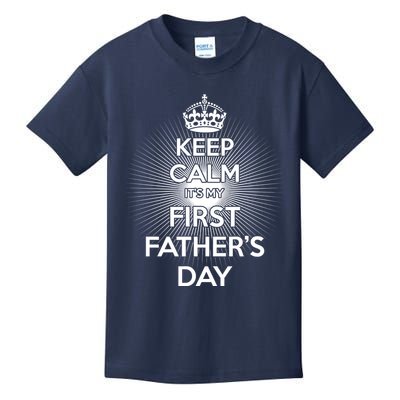 Keep Calm It's My First Father's Day Kids T-Shirt