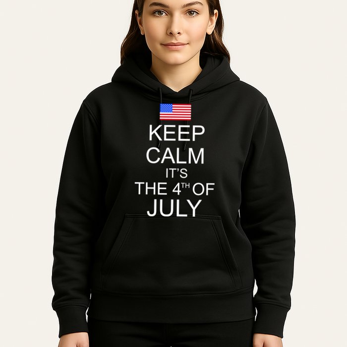 Keep Calm It's The 4th of July USA Flag Hoodie