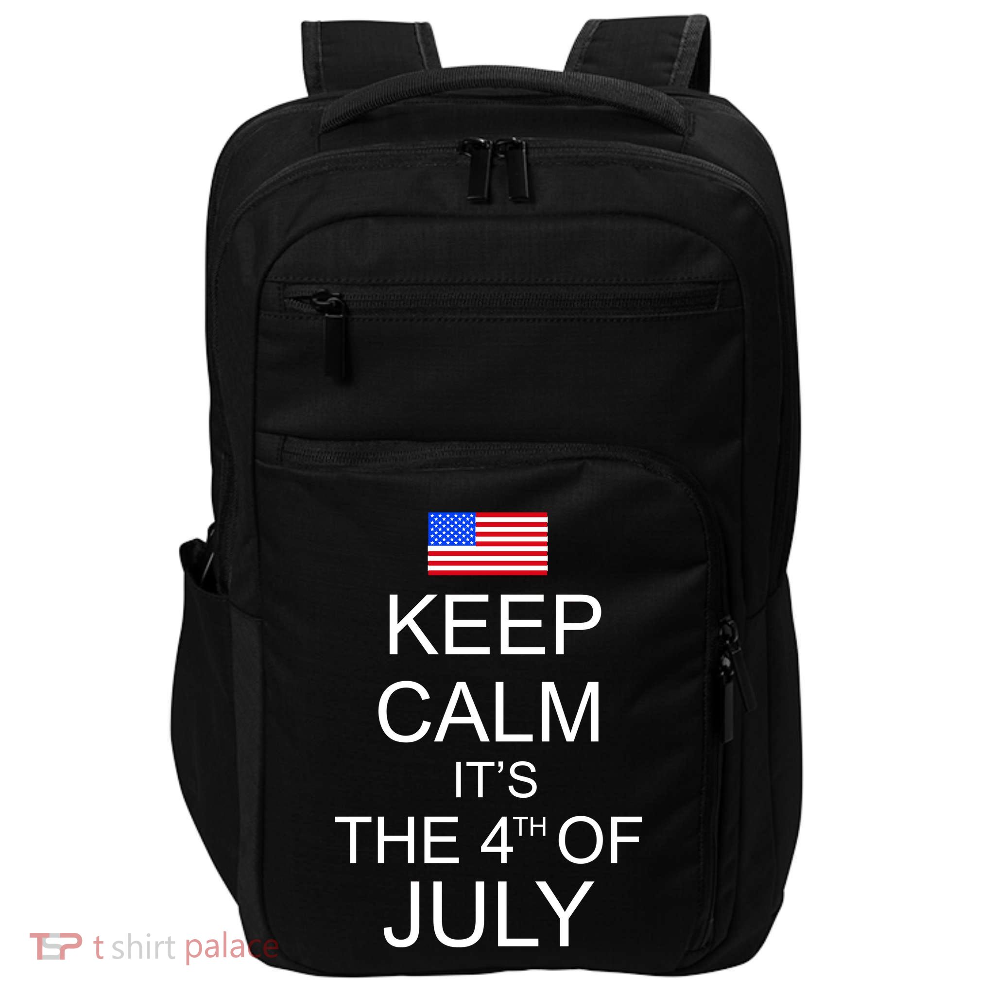 Keep Calm It's The 4th of July USA Flag Impact Tech Backpack