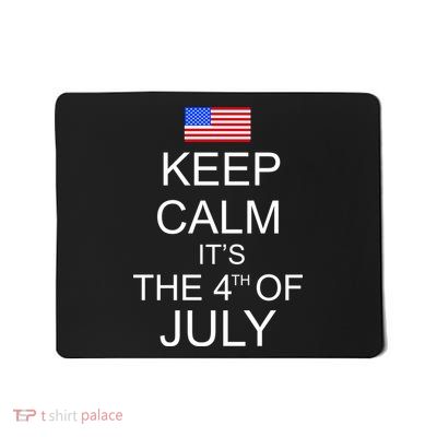 Keep Calm It's The 4th of July USA Flag Mousepad