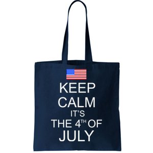 Keep Calm It's The 4th of July USA Flag Tote Bag