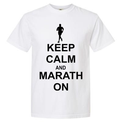 Keep Calm Marathon On Garment-Dyed Heavyweight T-Shirt