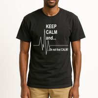 Keep calm Ok Not that calm Tall T-Shirt