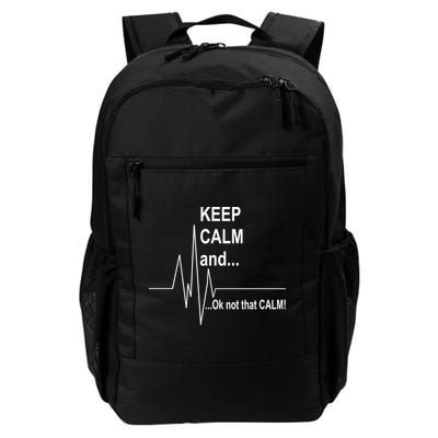 Keep calm Ok Not that calm Daily Commute Backpack