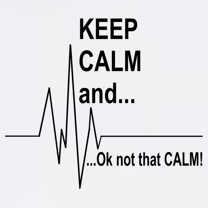 Keep calm Ok Not that calm Garment-Dyed Sweatshirt