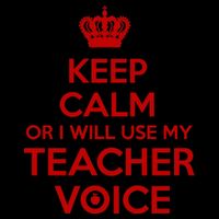 Keep Calm Or I Will Use My Teacher Voice Mug