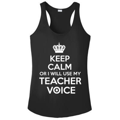 Keep Calm Or I Will Use My Teacher Voice Ladies PosiCharge Competitor Racerback Tank