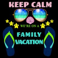 Keep Calm We're On A Family Vacation Cooling Performance Crew T-Shirt