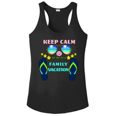 Keep Calm We're On A Family Vacation Ladies PosiCharge Competitor Racerback Tank