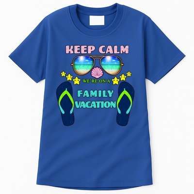 Keep Calm We're On A Family Vacation Tall T-Shirt