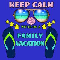 Keep Calm We're On A Family Vacation Zip Tote Bag