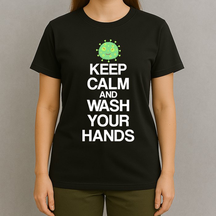 Keep Clam And Wash Your Hands T-Shirt