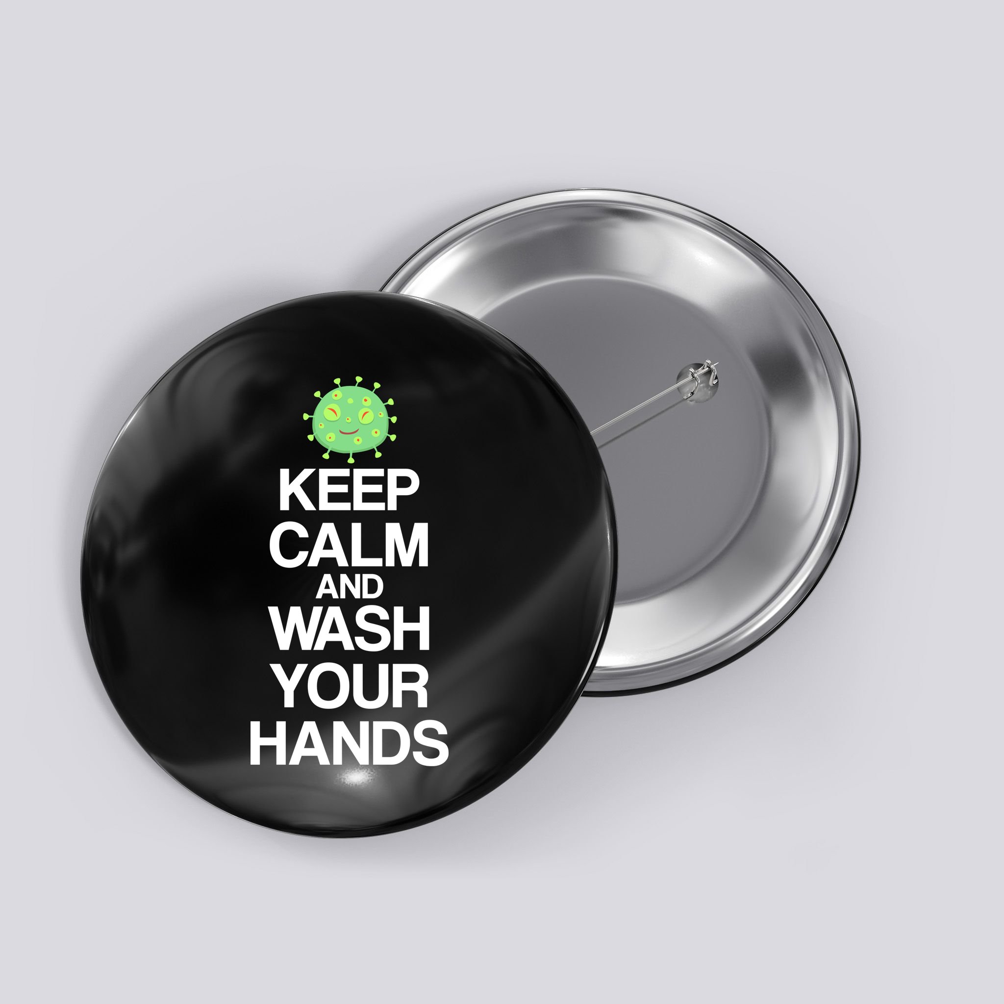 Keep Clam And Wash Your Hands Button