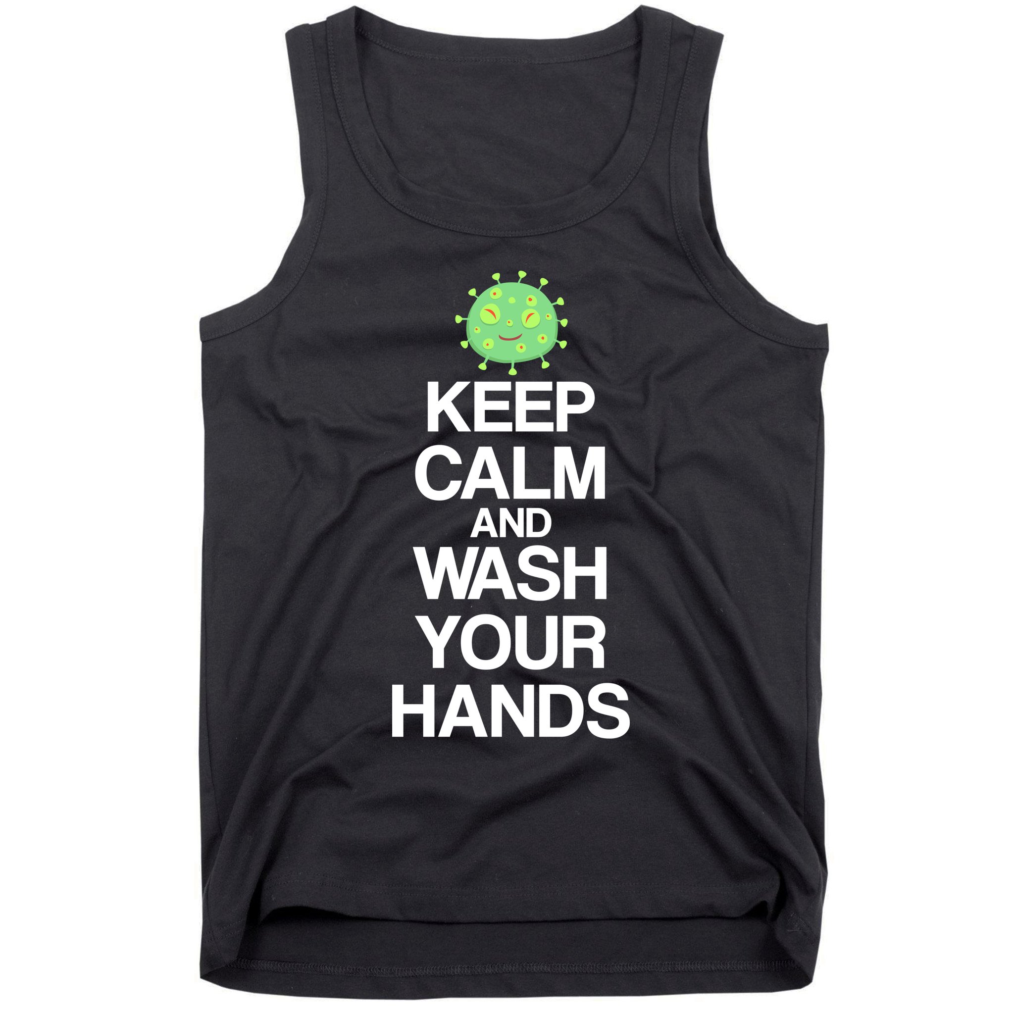 Keep Clam And Wash Your Hands Tank Top