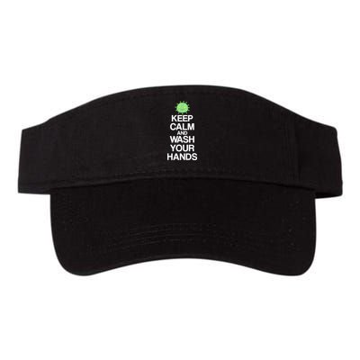 Keep Clam And Wash Your Hands Visor