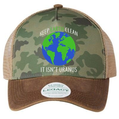 Keep Earth Clean It Isn't Uranus Legacy Tie Dye Trucker Hat