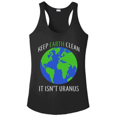 Keep Earth Clean It Isn't Uranus Ladies PosiCharge Competitor Racerback Tank