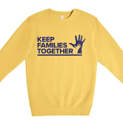 Keep Families Together Premium Crewneck Sweatshirt