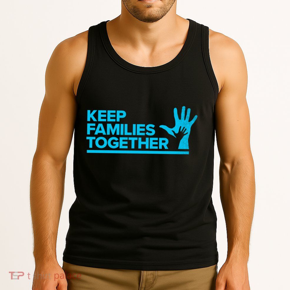 Keep Families Together Tank Top