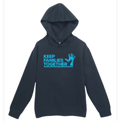 Keep Families Together Urban Pullover Hoodie