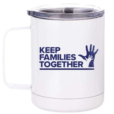 Keep Families Together 12 oz Stainless Steel Tumbler Cup