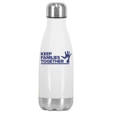 Keep Families Together Stainless Steel Insulated Water Bottle