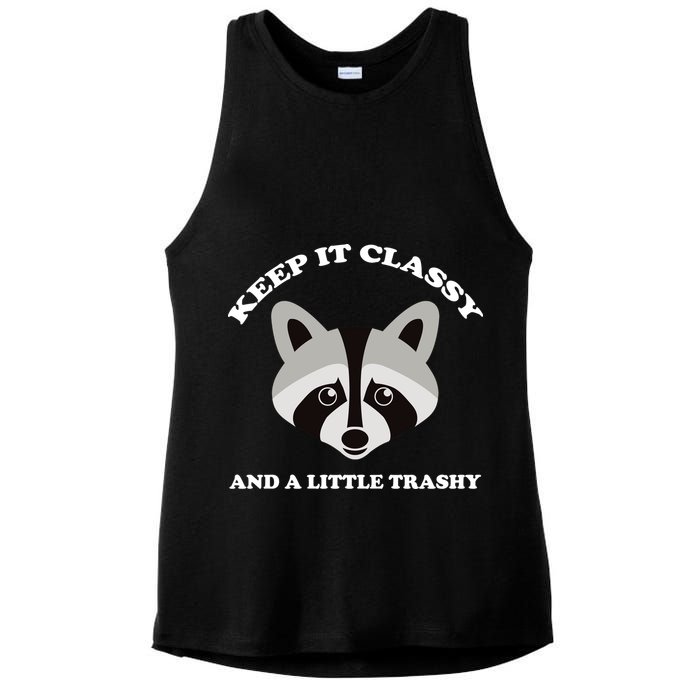 Keep It Classy And A Little Trashy Ladies PosiCharge Tri-Blend Wicking Tank