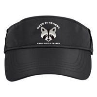 Keep It Classy And A Little Trashy Adult Drive Performance Visor