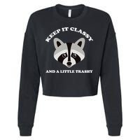 Keep It Classy And A Little Trashy Cropped Pullover Crew