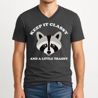 Keep It Classy And A Little Trashy V-Neck T-Shirt