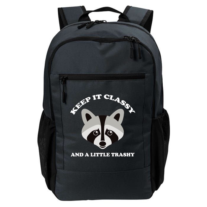 Keep It Classy And A Little Trashy Backpack