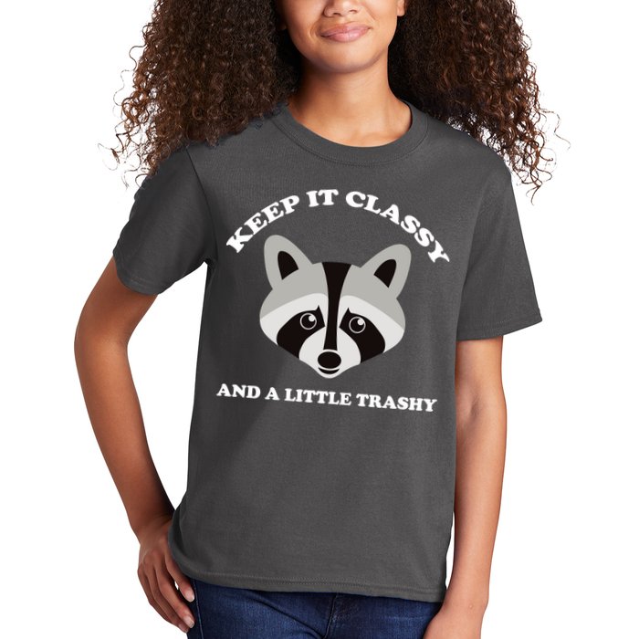 Keep It Classy And A Little Trashy Kids T-Shirt